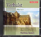 Johannes Verhulst / Mass Op. 20 // Netherlands Concert Choir / Residentie Orchestra The Hague / Matthias Bamert