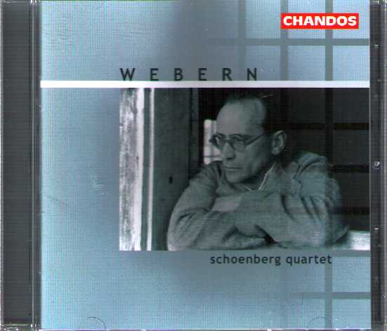 Anton Webern / Chamber Music for Strings / Schoenberg Quartet
