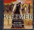 Klezmer / Kleztory / I Musici de Montréal / Turovsky