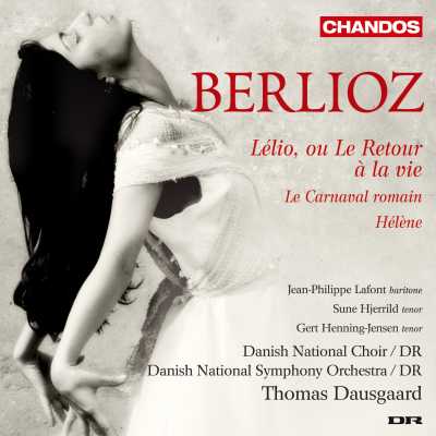 Hector Berlioz / Le Carnaval Romaine / Lélio / DNSO / Thomas Dausgaard