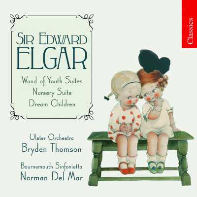 Edward Elgar / Wand of Youth Suites etc. / Ulster Orchestra / Bryden Thomson