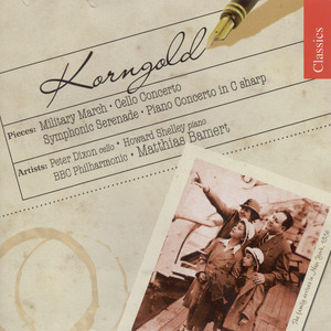 Erich Wolfgang Korngold / Piano Concerto etc. // BBC Philharmonic Orchestra / Matthias Bamert