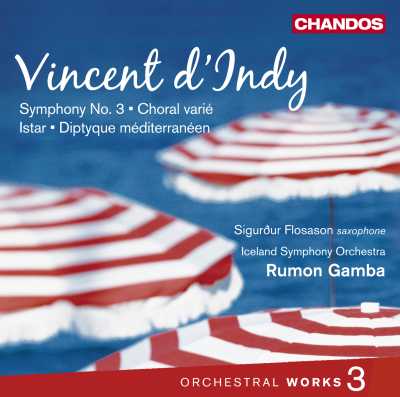 Vincent d'Indy / Orchestral Works vol. 3 / Iceland Symphony Orchestra