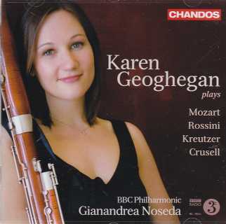 Karen Geoghegan / Works for Bassoon and Orchestra // W.A. Mozart / Gioachino Rossini / Conradin Kreutzer / Bernhard Henrik Crusell
