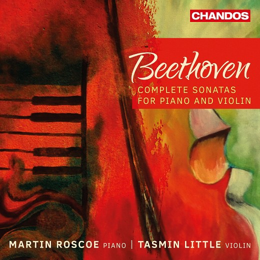 Ludwig van Beethoven / Sonatas for Piano and Violin (Complete) // Tasmin Little / Martin Roscoe