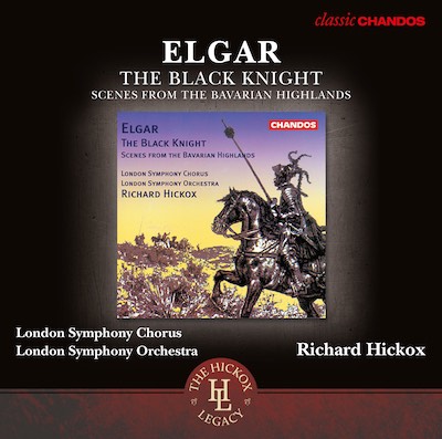Edward Elgar / The Black Knight // London Symphony Orchestra / Richard Hickox