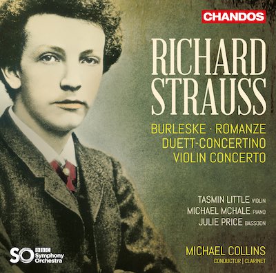 Richard Strauss / Burleske / Romanze / Duett-Concertino / Violin Concerto // Tasmin Little / Michael McHale / BBC Symphony Orchestra / Michael Collins