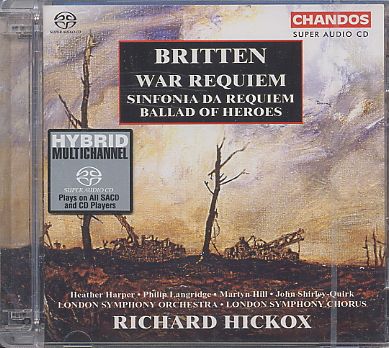 Benjamin Britten / War Requiem / Sinfonia da Requiem / Ballad of Heroes SACD
