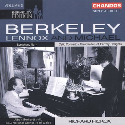 Lennox & Michael Berkeley / The Berkeley Edition Vol 3 / BBC National Orchestra of Wales / Richard Hickox SACD