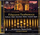 Fantaisie Triomphale - Symphonic Organ Works