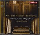 Grandes Pièces Symphoniques / Ian Tracey Plays French Organ Works / SACD
7 