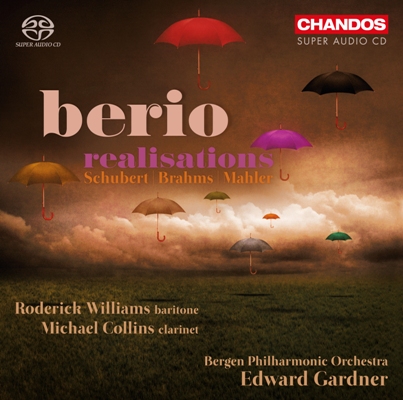 Luciano Berio / Orchestral Realisations / Royal Philharmonic Orchestra / Edward Gardner