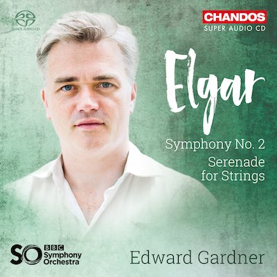 Edward Elgar / Symphony no. 2 / Serenade // BBC Symphony Orchestra / Edward Gardner