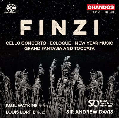 Gerald Finzi / Cello Concerto / Eclogue / New Year Music / Grand Fantasia and Toccata // Paul Watkins / Louis Lortie / BBC Symphony Orchestra / Sir Andrew Davis