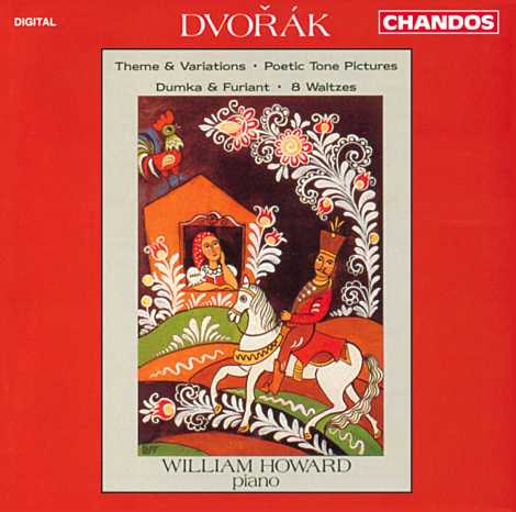 Antonín Dvorák / Piano Music / William Howard