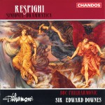 Ottorino Respighi / Sinfonia Drammatica / BBC Philharmonic / Sir Edward Downes