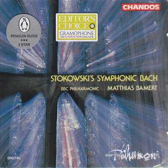 Stokowski's Symphonic Bach / BBC Philharmonic / Matthias Bamert