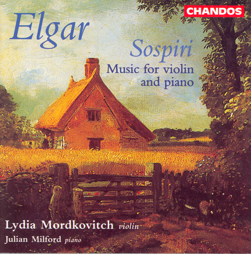 Edward Elgar / Sospiri - Music for Violin and Piano / Lydia Mordkovitch / Julian Milford