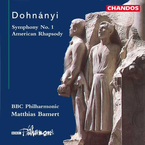 Ernst von Dohnányi / Symphony No 1 / American Rhapsody / BBC Philharmonic / Matthias Bamert