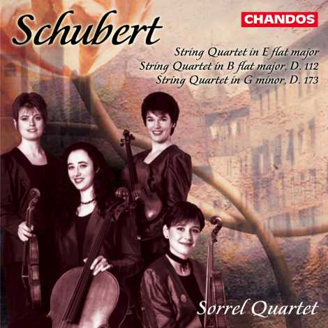 Franz Schubert / String Quartets (Early) / Sorrel Quartet
