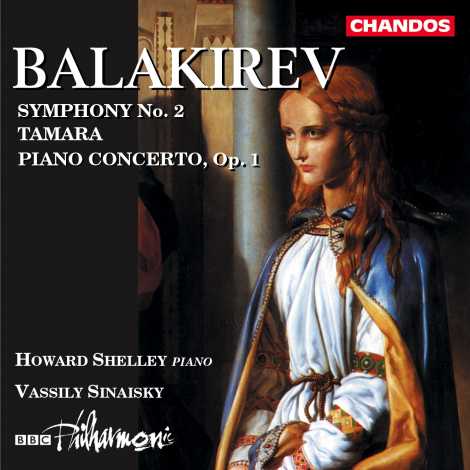 Mily Balakirev / Symphony No. 2 etc. / Howard Shelley / BBC Philharmonic / Vassily Sinaisky