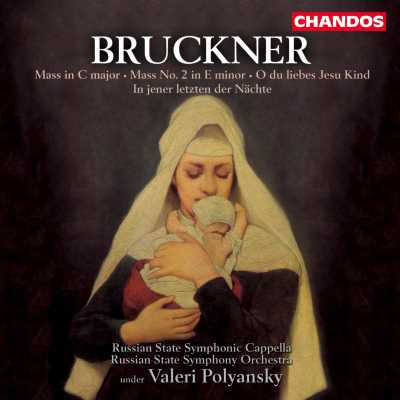 Anton Bruckner / Mass no. 2 / Mass in C // Russian State Symphony Orchestra and Chorus / Valery Polyansky