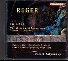 Max Reger / Psalm 100 / Mozart Variations / Russian State Symphony Orchestra / Valery Polyansky
