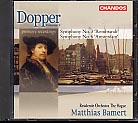 Dopper: Symphonies Nos 3 & 6 / Residentie Orch. The Hague / Bamert