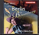 Kurt Weill / From Berlin to Broadway / Center City Brass Quintet