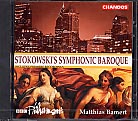 Leopold Stokowski / Stokowski's Symphonic Baroque // BBC Philharmonic / Matthias Bamert