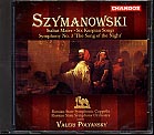 Karol Szymanovski / Symphony No. 3, etc. Soloists / Russian State Symphony Orchestra / Valery Polyansky
