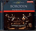 Alexander Borodin / String Quartets nos. 1 & 2 / Borodin Quartet