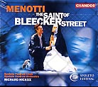 Gian Carlo Menotti / The Saint of Bleecker Street // Julia Melinek / Timothy Richards / Pamela Helen Stephens / Spoleto Festival Orchestra / Richard Hickox