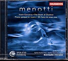 Gian Carlo Menotti / Violin Concerto / Cantatas / Jennifer Koh / Spoleto Festival Choir & Orchestra / Richard Hickox