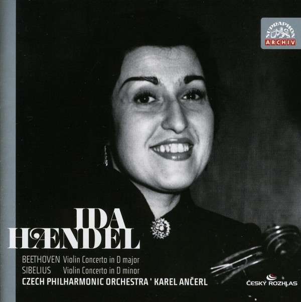 Ludwig van Beethoven / Jean Sibelius / Violin Concertos // Ida Haendel / Czech Philharmonic Orchestra / Karel Ancerl