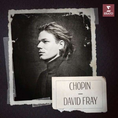 Frédéric Chopin / Piano Works // David Fray