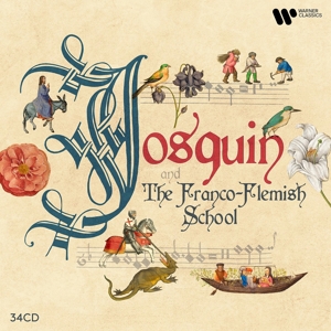 Josquin Desprez / Josquin and the Franco-Flemish School