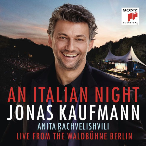 Jonas Kaufmann / An Italian Night