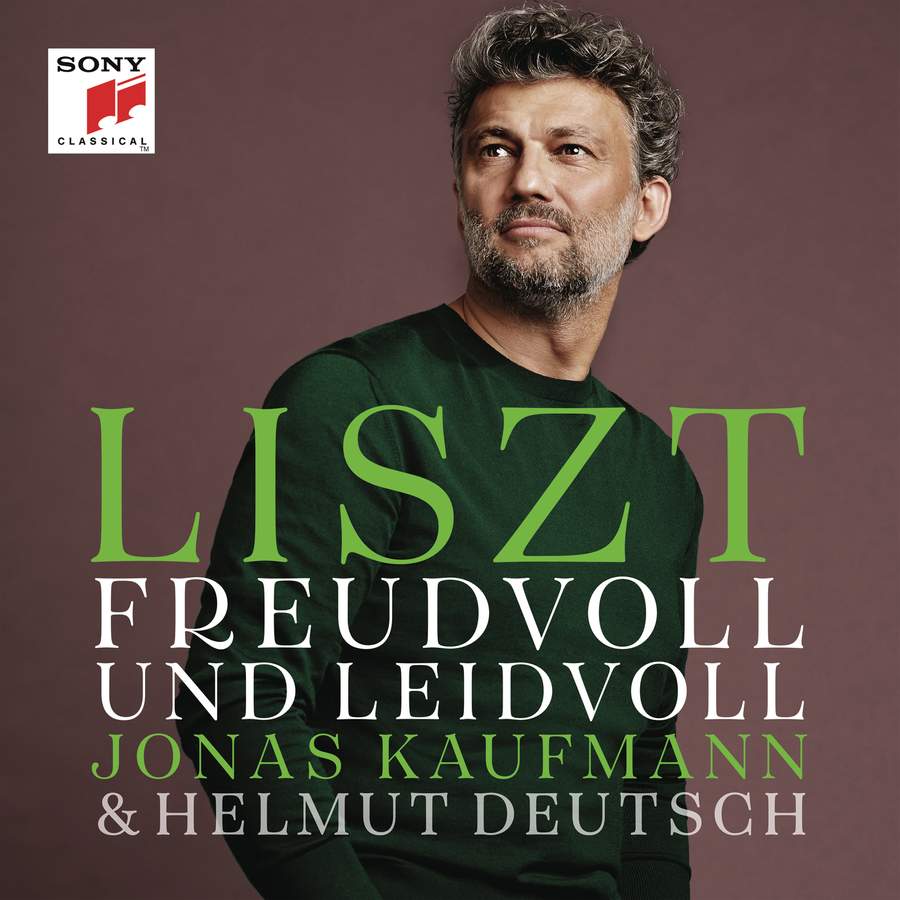 Jonas Kaufmann / Freudvoll und Leidvoll // Franz Liszt