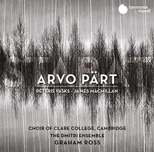 Arvo Pärt / Stabat Mater // Choir of Clare College Cambridge / Graham Ross