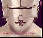 Josquin Desprez: Messe de l’homme armé / A Sei Voci / Bernard Fabre-Garrus