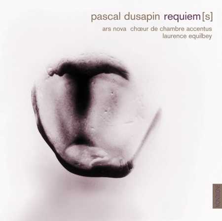 Pascal Dusapin / Requiem(s)
