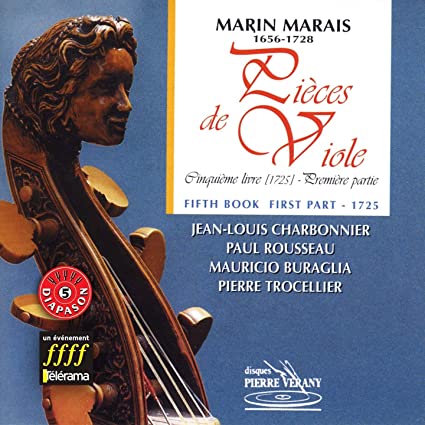 Marin Marais / Pieces de Viole, Book 5, Part 1 (1725) // Jean-Louis Charbonnier / Paul Rousseau / Mauricio Buraglio / Pierre Trocellier