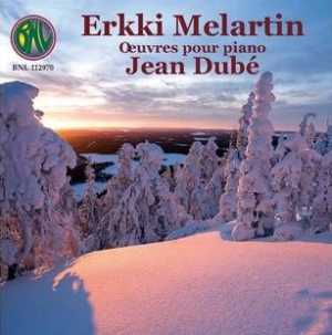 Erkki Melartin / Piano Works // Jean Dubé