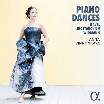 Anna Vinnitskaya / Piano Dances // Maurice Ravel / Smitri Shostakovich / Jörg Widmann