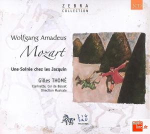 W.A. Mozart / Une Soirée chez les Jacquin / Gilles Thomé