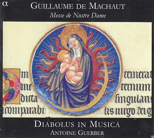 Guillaume de Machaut / Messe de Nostre Dame