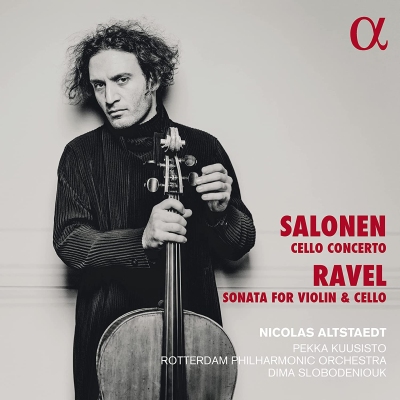 Esa-Pekka Salonen / Cello Concerto / Maurice Ravel / Sonata for Violin and Cello // Nicolas Altstaedt / Pekka Kuusisto / Rotterdam Philharmonic Orchestra / Dima Slobodeniouk