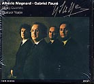 Alberic Magnard / String Quartet op. 16 / Gabriel Fauré / String Quartet op. 121 // Quatuor Ysaÿe