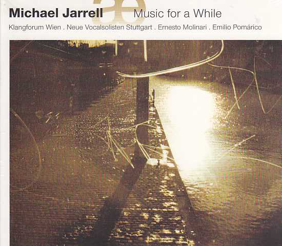 Michael Jarrell / Music for a While / Ensemble Klangforum Wien